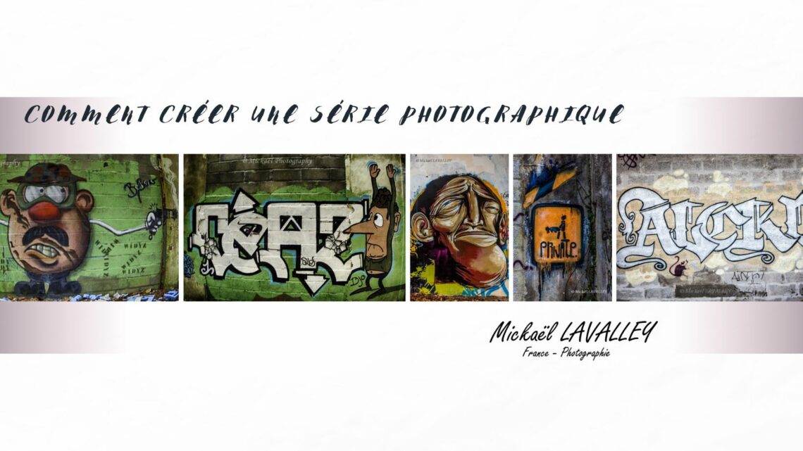 Construire une série photographique.